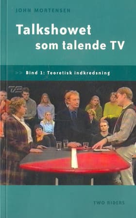 Talkshowet som talende tv af John Mortensen