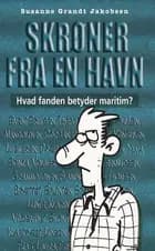 Skrøner fra en havn