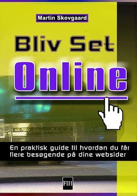 Bliv set Online af Martin Skovgaard