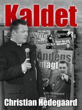 Kaldet af Christian Hedegaard
