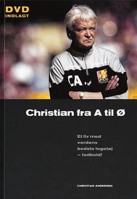 Christian fra A til Ø af Christian Andersen