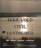 Ikke vold civil ulydighed