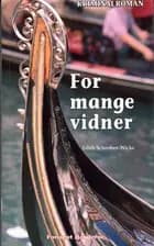 For mange vidner