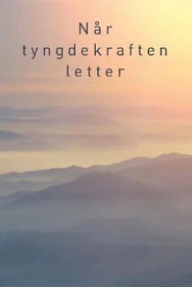 Når tyngdekraften letter af Sebastian Nybo