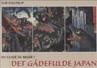 En guide til rejser i Det Gådefulde Japan
