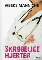 Skrøbelige hjerter