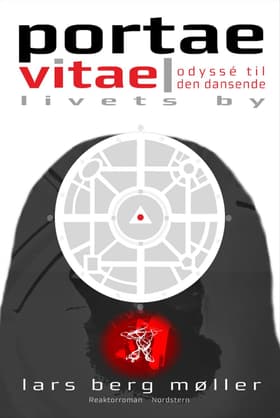 Portae Vitae af Lars Berg Møller