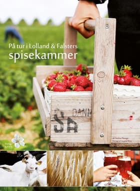 På tur i Lolland & Falsters spisekammer af Nethe Plenge