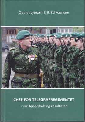 Chef for Telegrafregimentet af Erik Schwensen