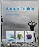Sunde tanker - en anderledes kogebog