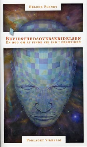 Bevidsthedsoverskridelsen af Helene Flendt