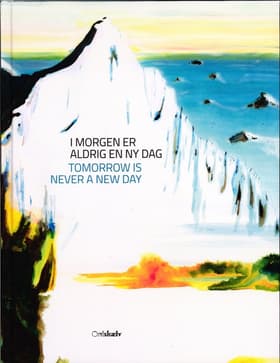 I morgen er aldrig en ny dag af Jess Kylmänen