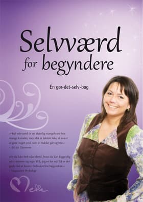 Selvværd for begyndere af Mette Glargaard