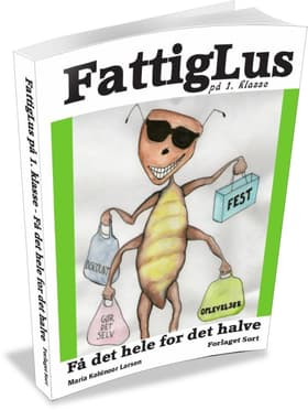FattigLus på 1. klasse af Maria Kohinoor Larsen