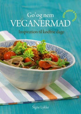 Go' & nem veganermad af Signe Lykke