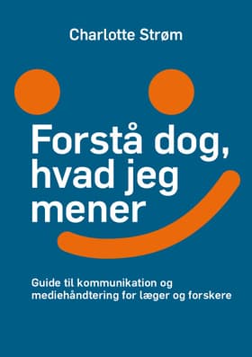 Forstå dog, hvad jeg mener af Heidi Korsgaard