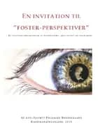 En invitation til foster-perspektiver