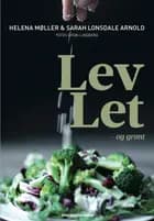 Lev let - og grønt