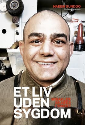 Et liv uden sygdom af naeem sundoo