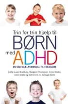 Trin for trin hjælp til børn med ADHD