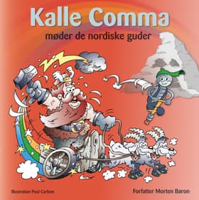 Kalle Comma møder de nordiske guder af Morten Baron