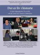 Der er liv i historie