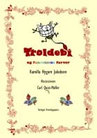 Troldebi og fantasiens farver LYDBOG