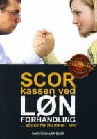 Scor kassen ved lønforhandlinger