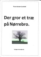Der gror et træ på Nørrebro