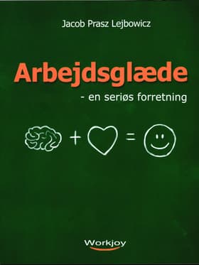 Arbejdsglæde af Jacob Prasz Lejbowicz