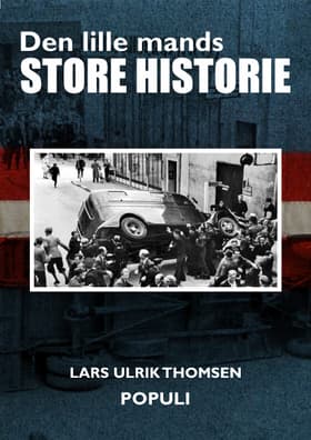 Den lille mands store historie af Lars Ulrik Thomsen