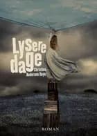 Lysere dage