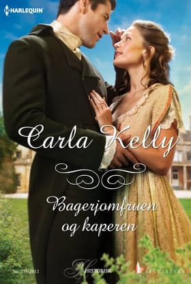 Bagerjomfruen og kaperen af Carla Kelly