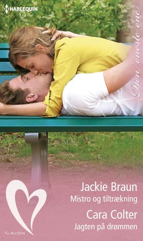 Mistro og tiltrækning / Jagten på drømmen af Jackie Braun