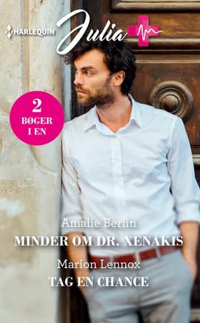 Minder om Dr. Xenakis/Tag en chance af Marion Lennox