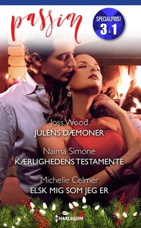 Julens dæmoner / Kærlighedens testamente / Elsk mig som jeg er af Michelle Celmer