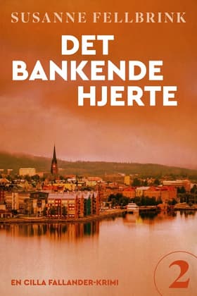 Det bankende hjerte af Susanne Fellbrink