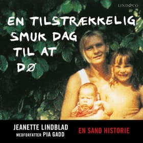 En tilstrækkelig smuk dag til at dø af Pia Gadd