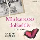 Min kærestes dobbeltliv: En sand historie