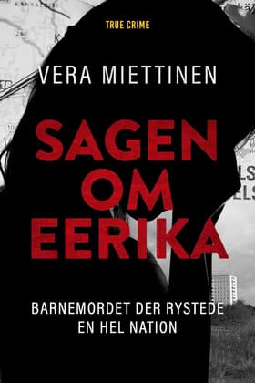 Sagen om Eerika af Vera Miettinen