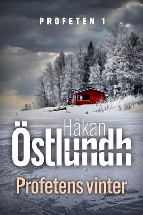Profetens vinter - 1 af Håkan Östlundh