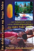 En dybere yoga og Yoga Nidra