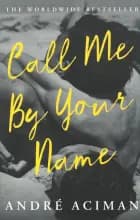 Call Me By Your Name - Film tie-in