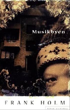 Musikbyen af Frank Holm