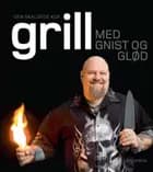 Grill med gnist og glød