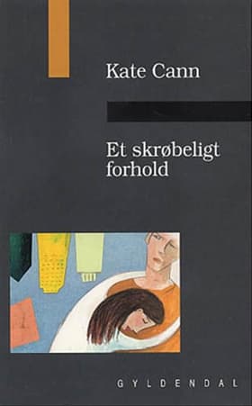 Et skrøbeligt forhold af Kate Cann