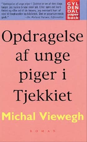 Opdragelse af unge piger i Tjekkiet af Michal Viewegh