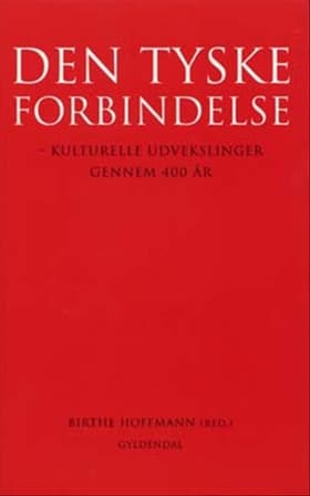 Den tyske forbindelse af Claus Bjørn