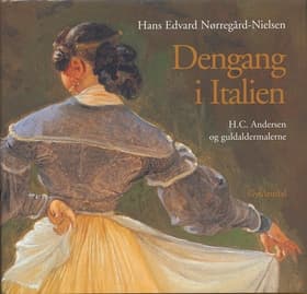 Dengang i Italien af Anne Marie Nielsen