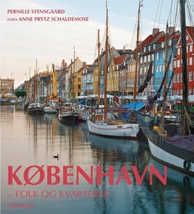 København - folk og kvarterer af Pernille Stensgaard